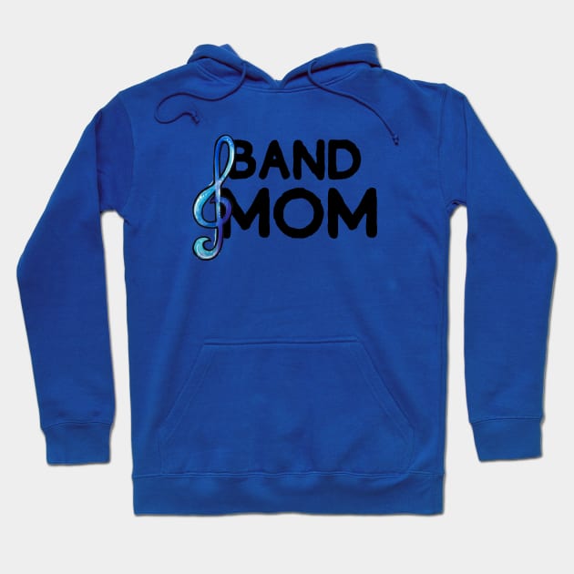 Band Mom musical geekmother's day Hoodie by bubbsnugg